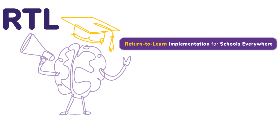 RTL (Return-to-Learn Implementation for Schools Everywhere)
