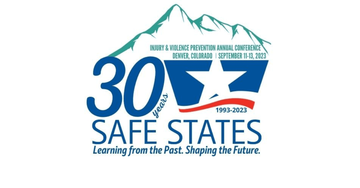 30th Annual Safe States Injury & Violence Prevention Conference