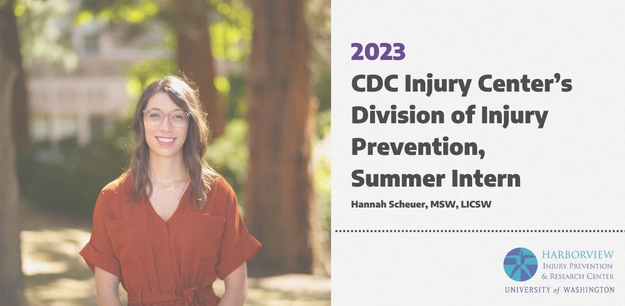 HIPRC Trainee Highlight: Internship at the CDC Injury Center’s Division of Injury Prevention